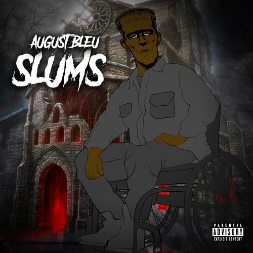 Slums (Explicit)