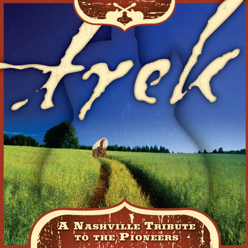 Trek: A Nashville Tribute to the Pioneers
