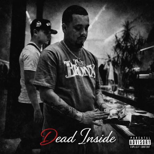 Dead Inside (Explicit)