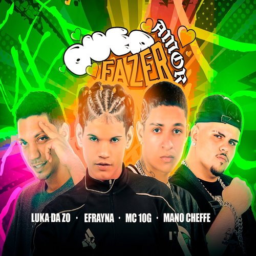 Quer Fazer Amor (Explicit)