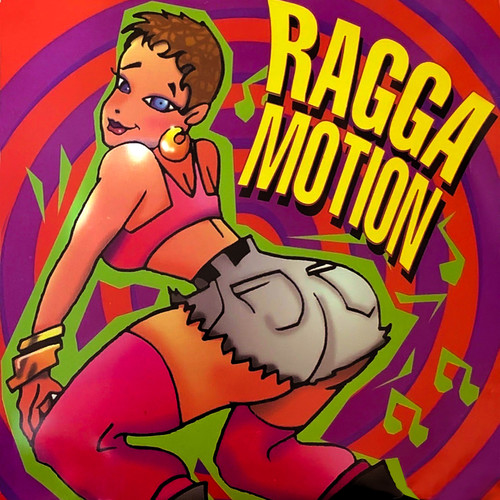 Ragga Motion (Explicit)