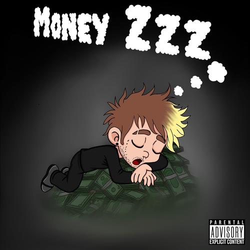 Money Zzz (Explicit)