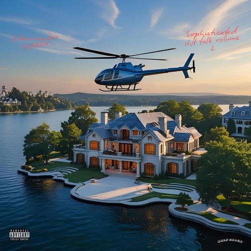 Sophisticated Ish Talk Volume 2 (Explicit)