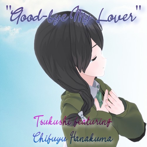 Good-bye My Lover