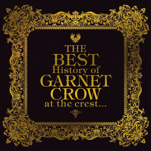 THE BEST History of GARNET CROW at the crest...