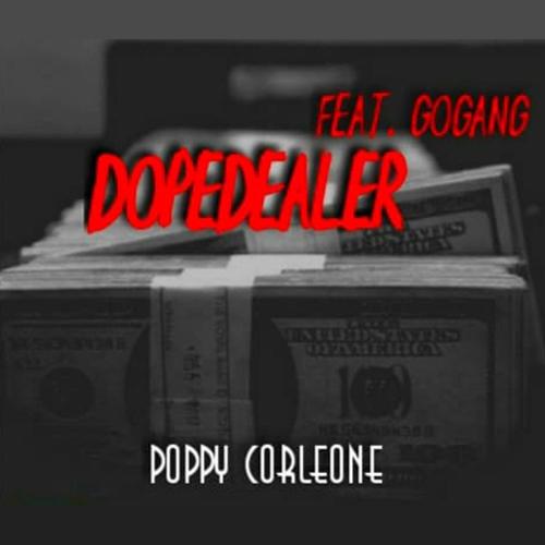 Dopedealer (feat. GoGang) (Explicit)
