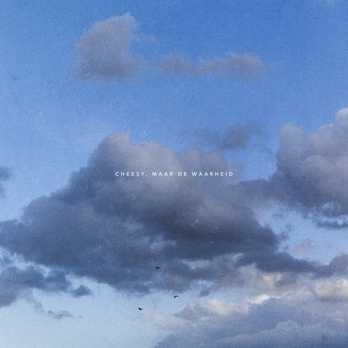Cheesy, maar de waarheid