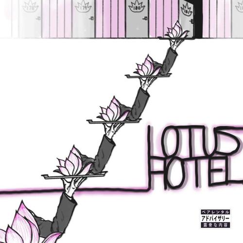 Lotus Hotel (Explicit)