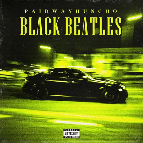 Black beatles (Explicit)