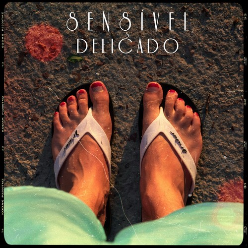 Sensível & Delicado