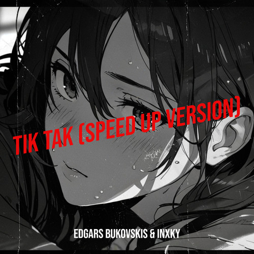 Tik Tak (Speed up Version)