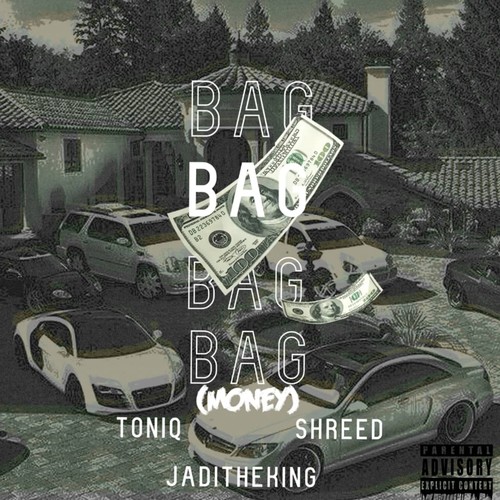 Bag (Money) [Explicit]