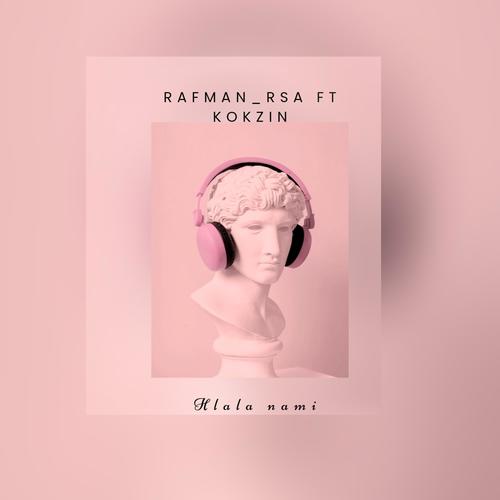 Hlala Nami (feat. KOKZIN)