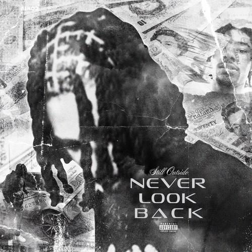 Never Look Back (Explicit)