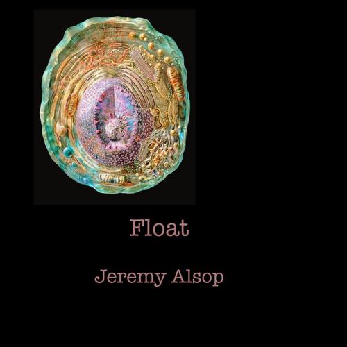 FLOAT (feat. Mary Doumany, David Hirschfelder, Paul Grabowsky, Tony Buchanan, David Jones, Andrew Gander, David Hewitt & Philip Rex) [2025 Master 1]