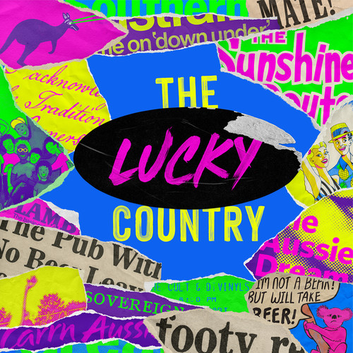 The Lucky Country (Original Cast Album) [Explicit]
