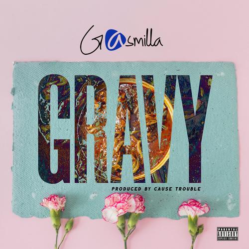 Gravy (Explicit)