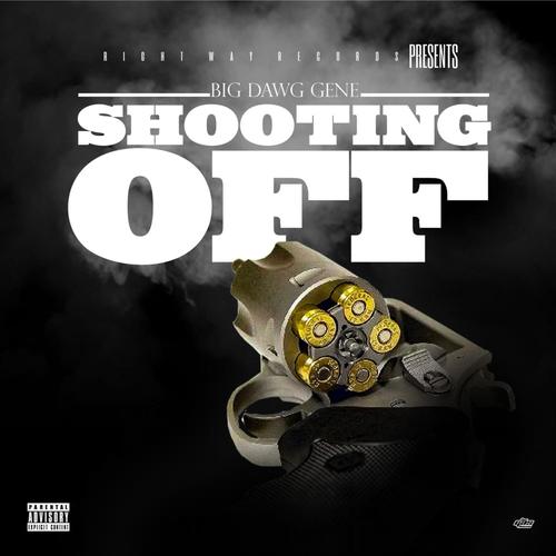 Shooting Off (Explicit)