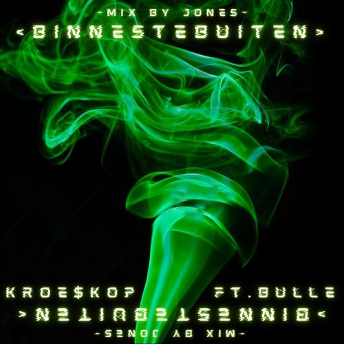 Binnestebuiten (feat. Bulle) [Explicit]