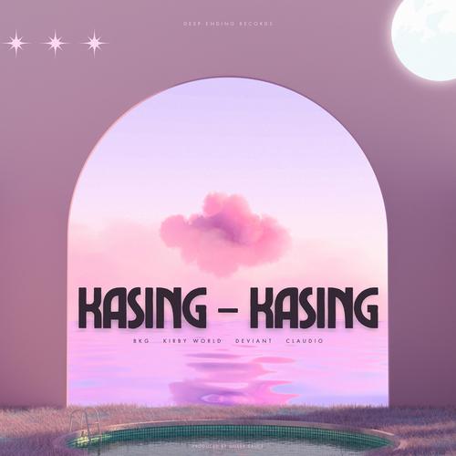 Kasing-Kasing (feat. Kirby World , DEVIANT & Claudio) (feat. BKG, Kirby World, DEVIANT & Claudio)