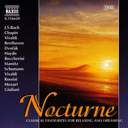 NOCTURNE - Classical Favourites for Relaxing and Dreaming