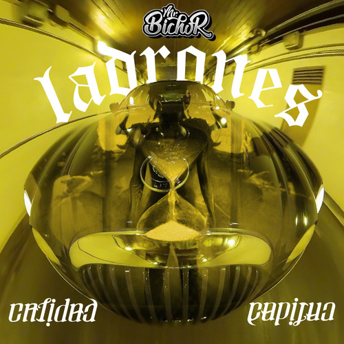 Ladrones (Explicit)