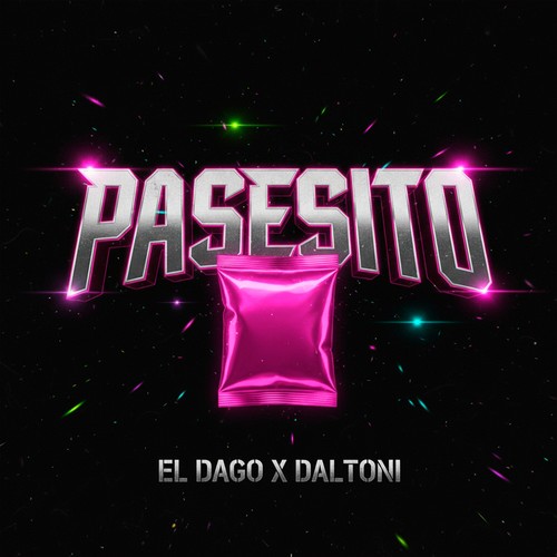 Pasesito (Explicit)