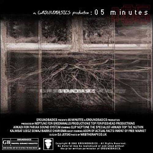 A Groundbasics Production :05 Minutes (Explicit)