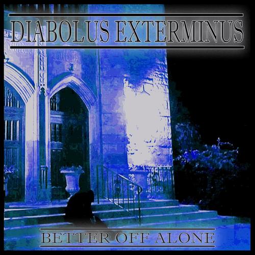 BETTER OFF ALONE (Explicit)