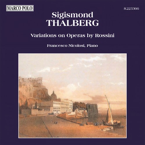 THALBERG: Variations on Operas by Rossini
