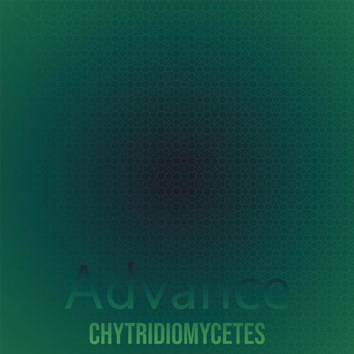 Advance Chytridiomycetes