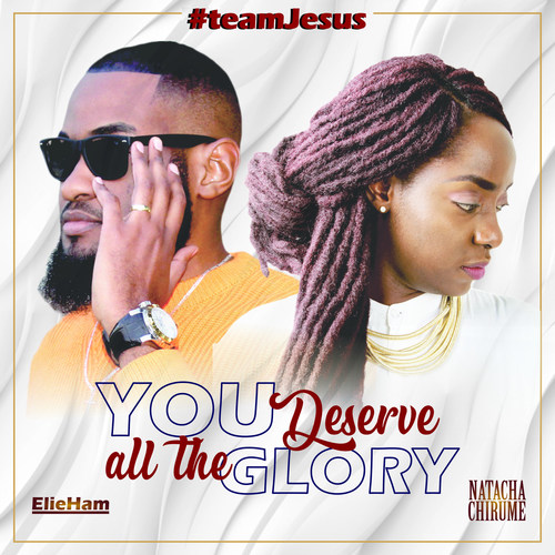 You Deserve All the Glory
