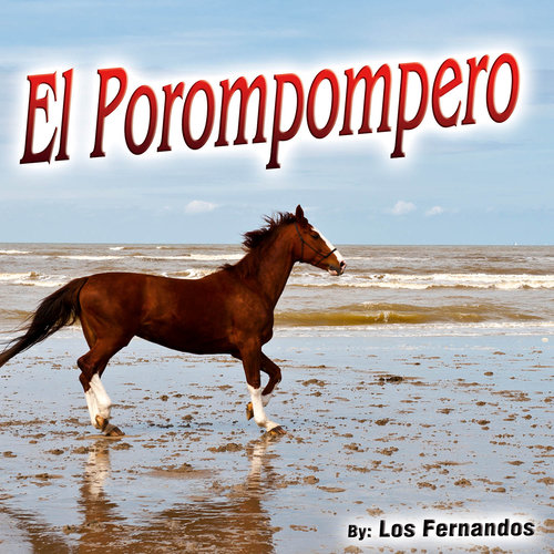 El Porompompero: Single