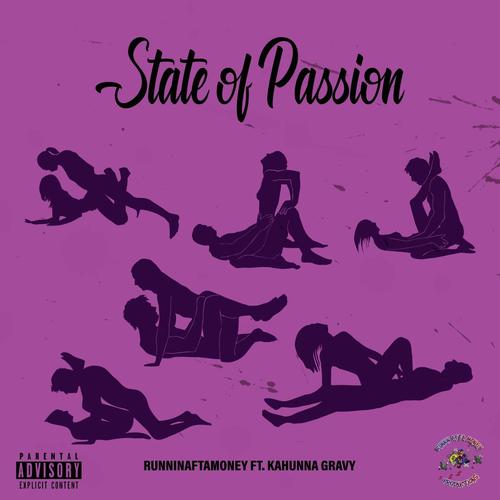 State of Passion (feat. Cahunna Gravy) [Explicit]