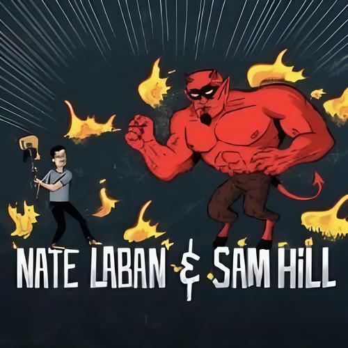 Nate Laban & Sam Hill