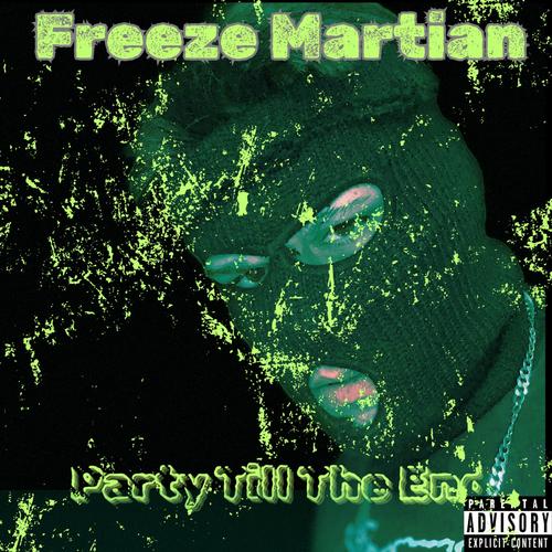 Party Till The End (Explicit)