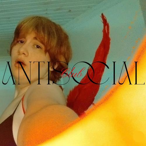 Club Antisocial (Explicit)