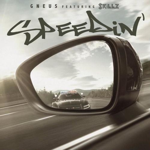 Speedin' (feat. $killz) [Explicit]