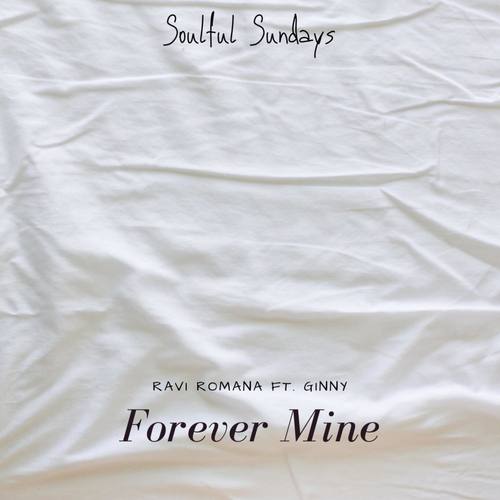 Forever Mine (feat. Ginny)
