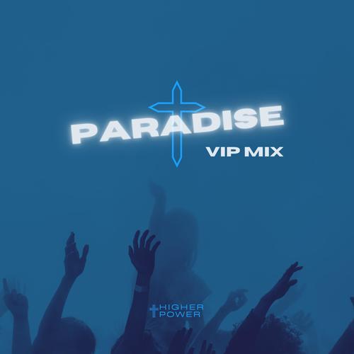 Paradise (VIP Mix)