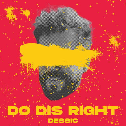 Do Dis Right