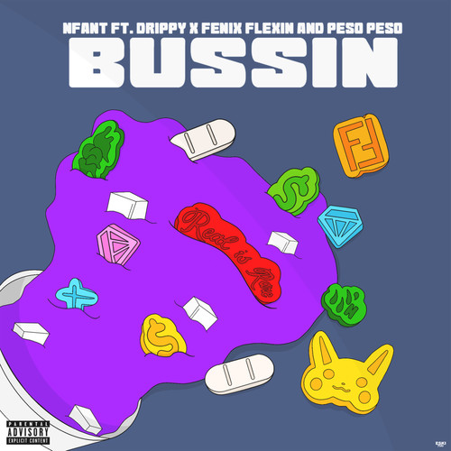 Bussin (Explicit)