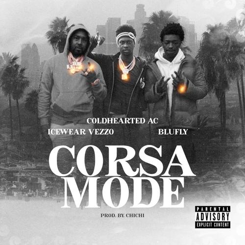 CORSA MODE (feat. ICEWEAR VEZZO & BLUFLY) [Explicit]