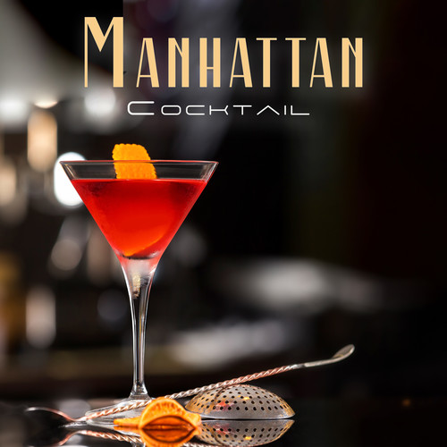 Manhattan Cocktail: Slow Background Music for Bar