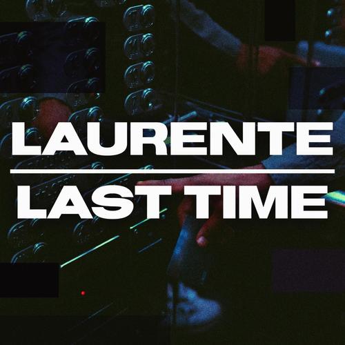 Last Time (Explicit)