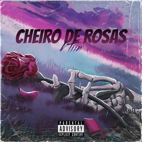 Cheiro de Rosas (Explicit)