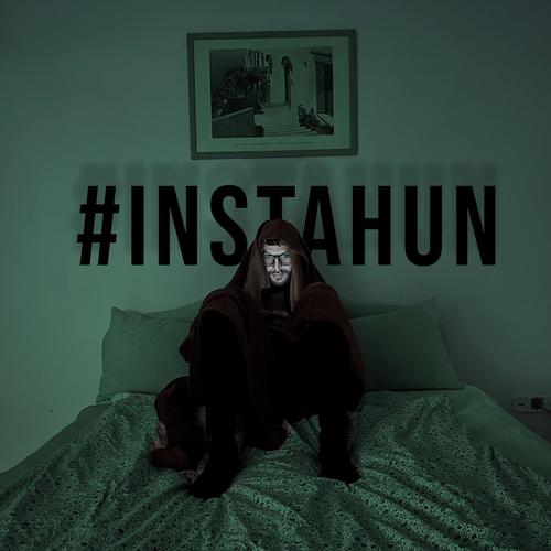 instahun (feat. Tha Shudras)