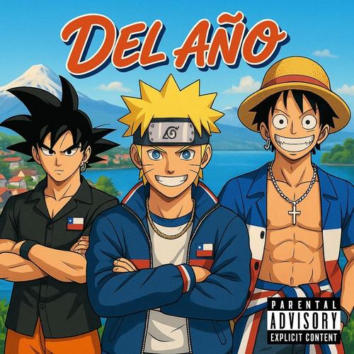 Del Año (feat. Young Sharky & Dizokk) [Explicit]