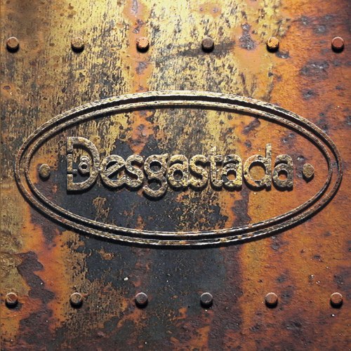 La Desgastada