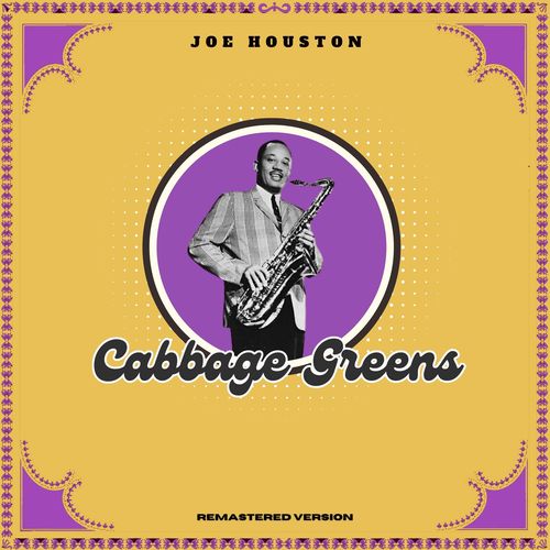 Cabbage Greens (Remastered Version)